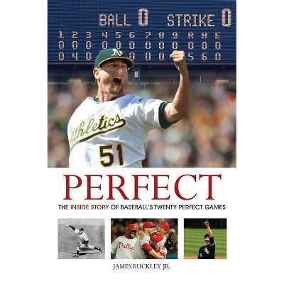 Perfect - by  James Buckley (Paperback)