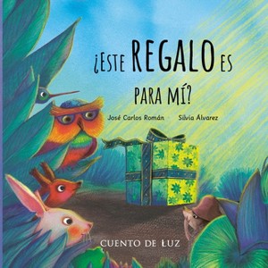 ¿Este Regalo Es Para Mi? - by  José Carlos Román (Hardcover) - 1 of 1