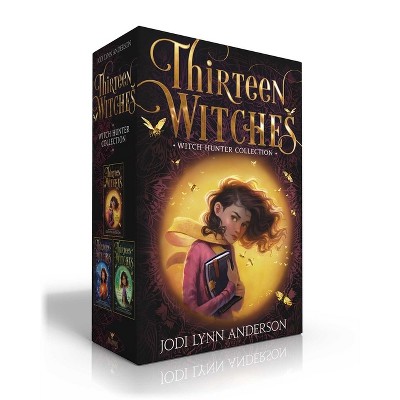 Thirteen Witches Witch Hunter Collection (Boxed Set) - by  Jodi Lynn Anderson (Paperback)