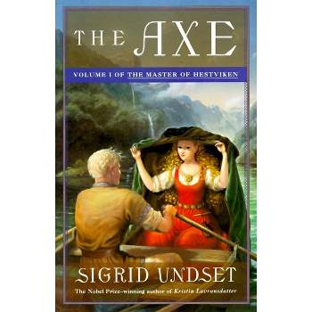 The Axe - (Master of Hestviken) by  Sigrid Undset (Paperback)