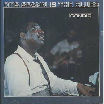 Otis Spann - Otis Spann Is The Blues (CD)