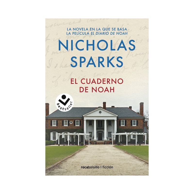 El Cuaderno de Noah / The Notebook - by  Nicholas Sparks (Paperback), 1 of 2