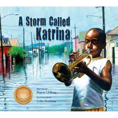 A Storm Called Katrina - by  Myron Uhlberg (Paperback)