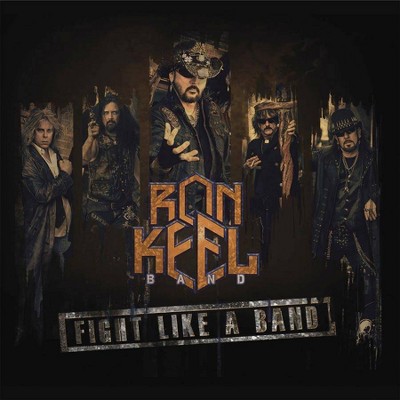 Ron Keel - Fight Like A Band (CD)