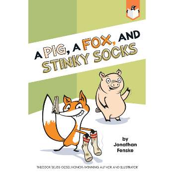 A Pig, a Fox, and Stinky Socks - by  Jonathan Fenske (Paperback)
