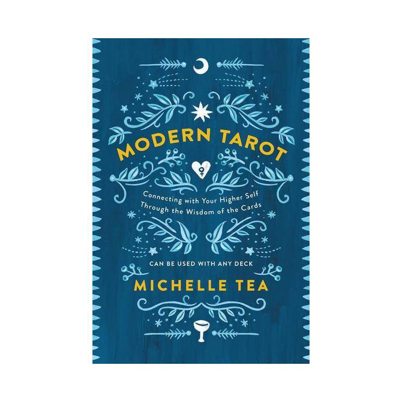 Modern Tarot - by  Michelle Tea (Paperback), 1 of 2