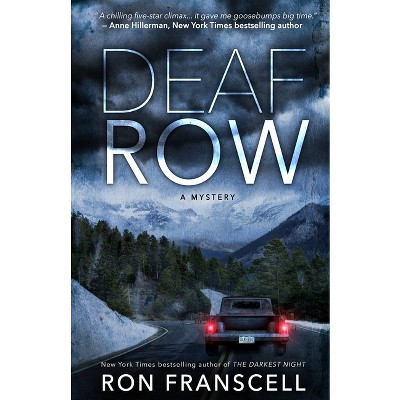 Deaf Row - by  Ron Franscell (Paperback)