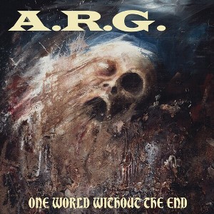 A.R.G. - One World Without The End (CD) - 1 of 1