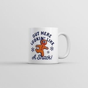 Crazy Dog T-Shirts Out Here Lookin Like A Snack Mug Funny Sarcastic Christmas Gingerbread Graphic Coffee Cup-11oz - 1 of 4