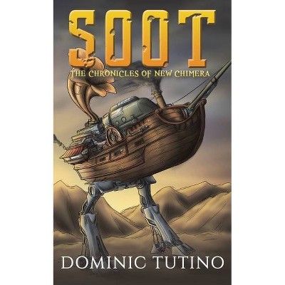 Soot - by  Dominic Tutino (Paperback)