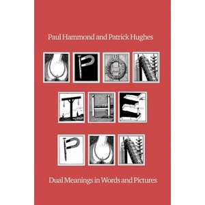Upon The Pun - by  Paul Hammond & Patrick Hughes (Paperback) - 1 of 1
