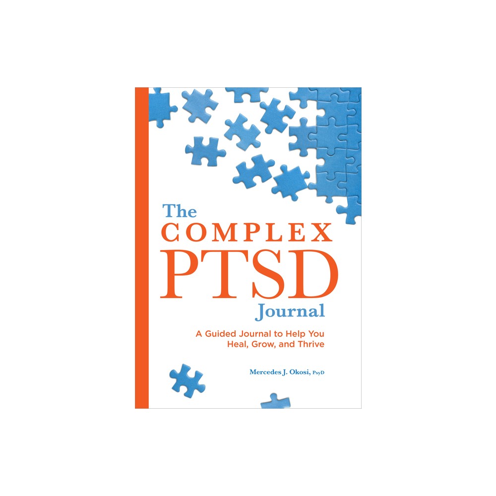 The Complex Ptsd Journal - by Mercedes J Okosi (Paperback)