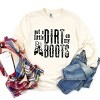 Simply Sage Market Got A Little Dirt On My Boots Garment Dyed Long Sleeve - 3 of 4