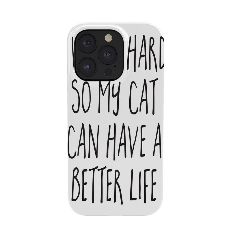 EnvyArt Cat Better Life Snap iPhone Case - Society6, 1 of 2