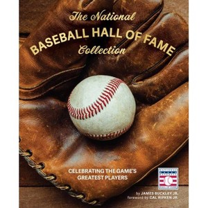 The National Baseball Hall of Fame Collection - by James Buckley (Hardcover) - 1 of 1