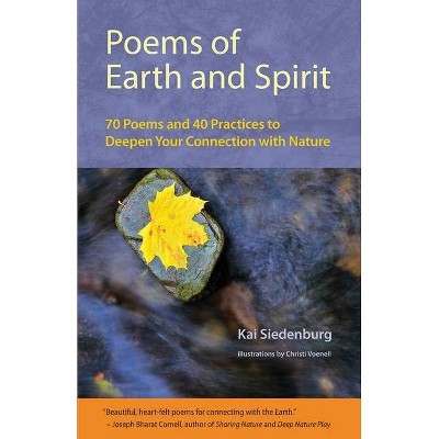 Poems of Earth and Spirit - by  Kai Siedenburg (Paperback)