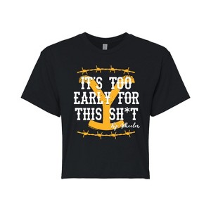 Women's - Yellowstone - Its Too Early For This Rip Wheeler Cropped Graphic T-Shirt - 1 of 4