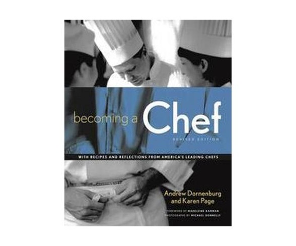 Becoming a Chef (Revised) (Paperback) (Andrew Dornenburg & Karen Page)