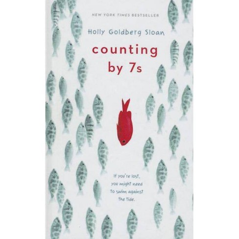 Counting By 7s By Holly Goldberg Sloan Hardcover