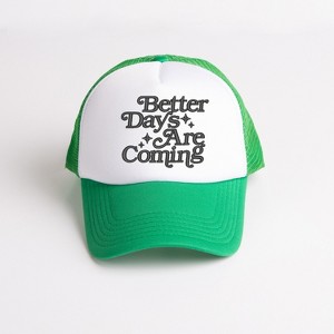 Simply Sage Market Embroidered Better Days Foam Trucker Hat - 1 of 3