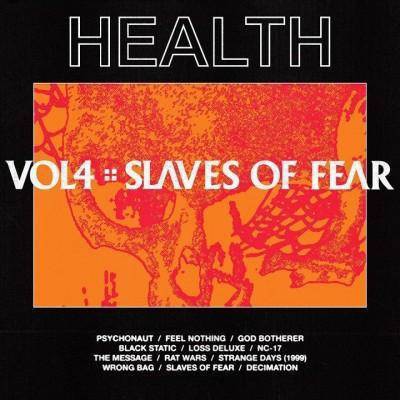 Health - VOL. 4 :: SLAVES OF FEAR (EXPLICIT LYRICS) (CD)