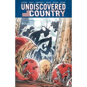 Undiscovered Country Volume 5 - by  Charles Soule & Scott Snyder (Paperback) - 1 of 1