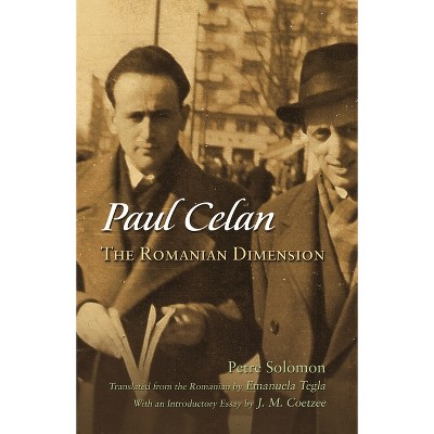 Paul Celan - (Judaic Traditions in Literature, Music, and Art) by  Petre Solomon (Paperback)