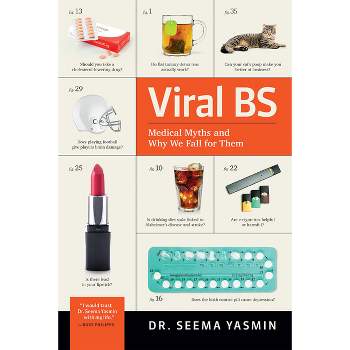 Viral Bs - by  Seema Yasmin (Hardcover)