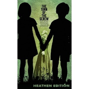 The Turn of the Screw (Heathen Edition) - by  Henry James (Hardcover) - 1 of 1