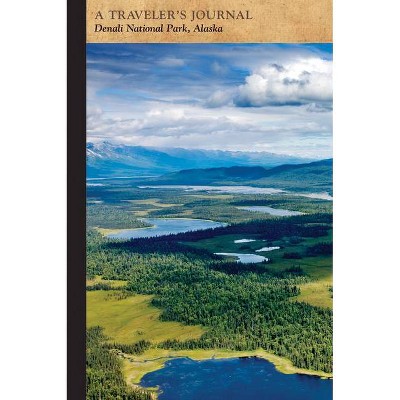 Denali National Park, Alaska: A Traveler's Journal - (Travel Journal) by  Applewood Books (Paperback)