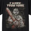 Texas Chainsaw Massacre Monotone Leatherface Illustrated I work From Home White Text On Black Adult Crew Neck Short Sleeve T-shirt - 2 of 4