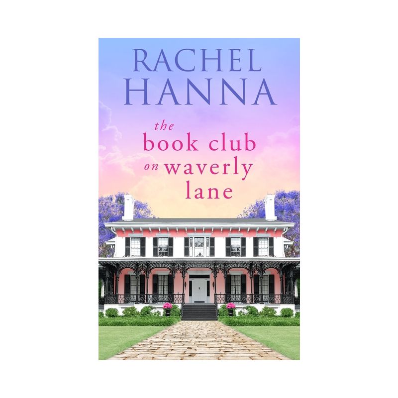 The Book Club On Waverly Lane - by  Rachel Hanna (Paperback), 1 of 2