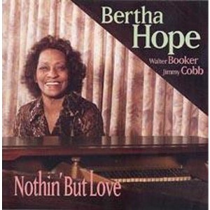 Bertha Hope - Nothin But Love (CD) - 1 of 1