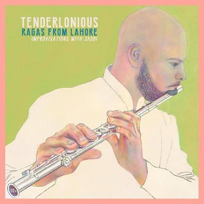 Tenderlonious - Ragas From Lahore   Improvisations With (Vinyl)