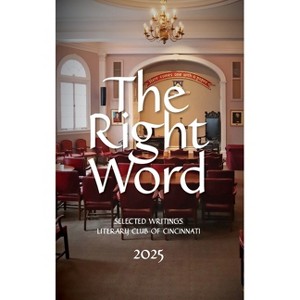 The Right Word - (Hardcover) - 1 of 1
