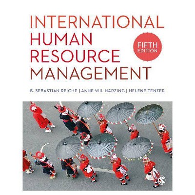 International Human Resource Management - 5th Edition,Annotated by  B Sebastian Reiche & Anne-Wil Harzing & Helene Tenzer (Paperback)