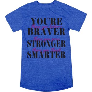 "You're Braver, Stronger, Smarter..." Women's Crew Neck Short Sleeve Top - 1 of 2