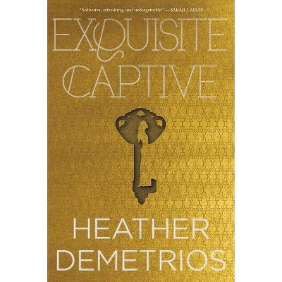 Exquisite Captive - (Dark Caravan Cycle) by  Heather Demetrios (Paperback)