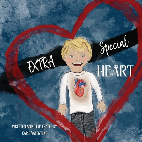 Extra Special Heart - by  Carli Valentine (Paperback) - image 1 of 1