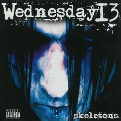 Wednesday 13 - Skeletons (EXPLICIT LYRICS) (CD)