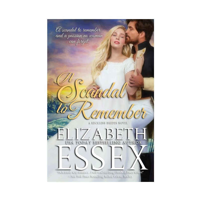 A Scandal to Remember - by  Elizabeth Essex (Paperback), 1 of 2