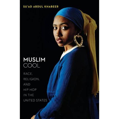 Muslim Cool - by  Su'ad Abdul Khabeer (Paperback)