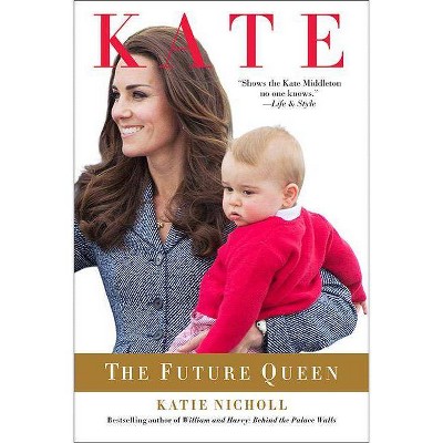 Kate - by  Katie Nicholl (Paperback)