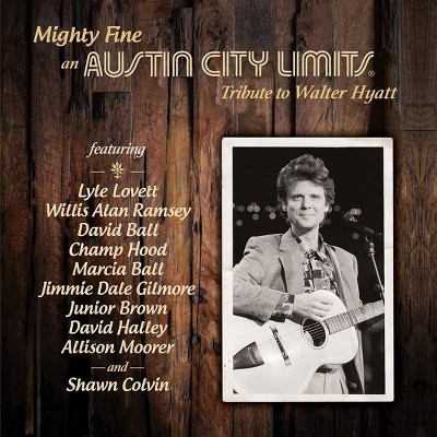 Various Artists - Mighty Fine: An Austin City Limits Tribu (CD)