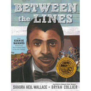 Between the Lines - by  Sandra Neil Wallace (Hardcover) - 1 of 1