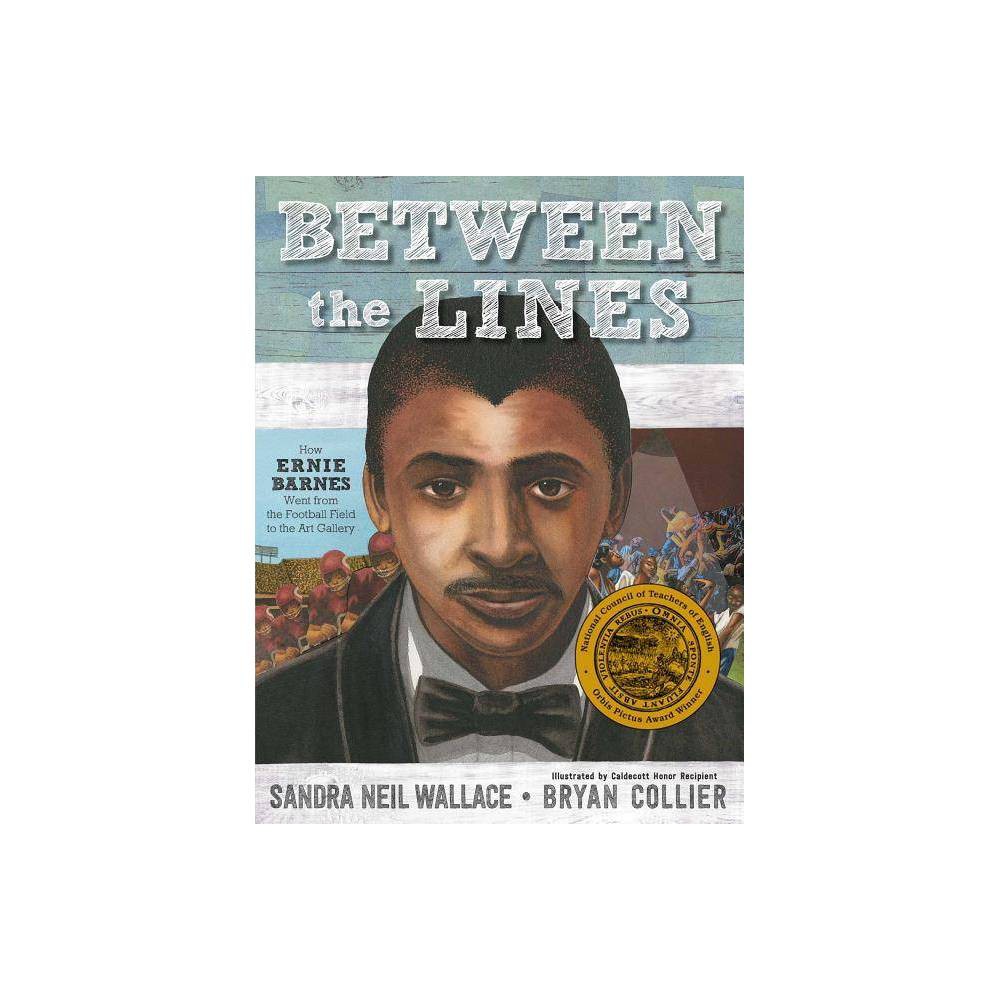 ISBN 9781481443876 product image for Between the Lines - by Sandra Neil Wallace (Hardcover) | upcitemdb.com