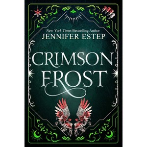 Crimson Frost - (Mythos Academy) by  Jennifer Estep (Paperback) - 1 of 1