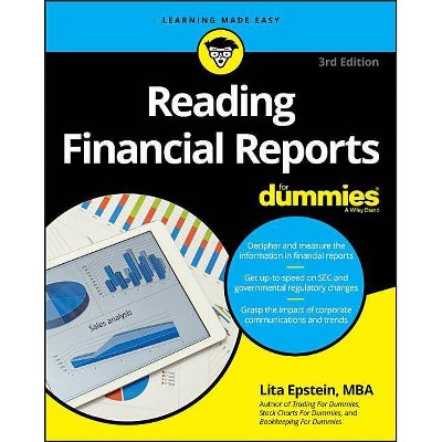 Reading Financial Reports Reading Financial Reports - (For Dummies) 3rd Edition by  Lita Epstein (Paperback)