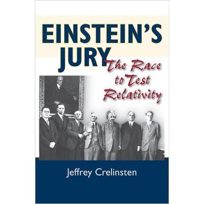 Einstein's Jury - by  Jeffrey Crelinsten (Paperback)