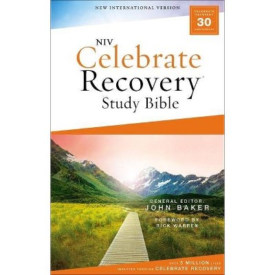 Niv, Celebrate Recovery Study Bible, Paperback, Comfort Print - by  John Baker